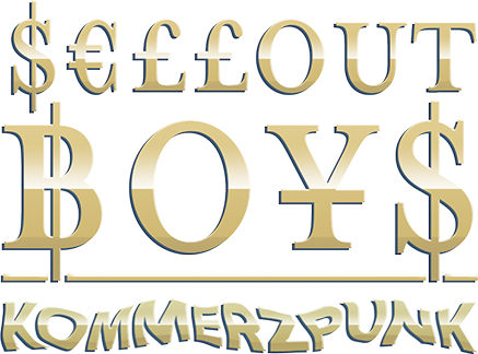 Sellout Boys | Kommerzpunk